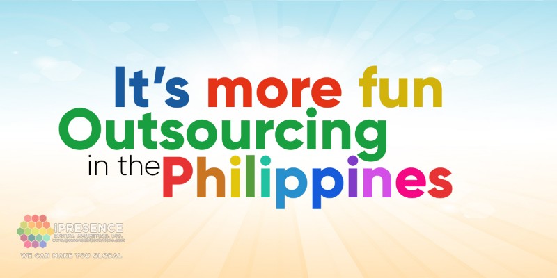 Its More Fun Outsourcing in the Philippines