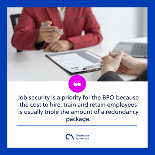 Job security is an issue. Redundancy is rampant.