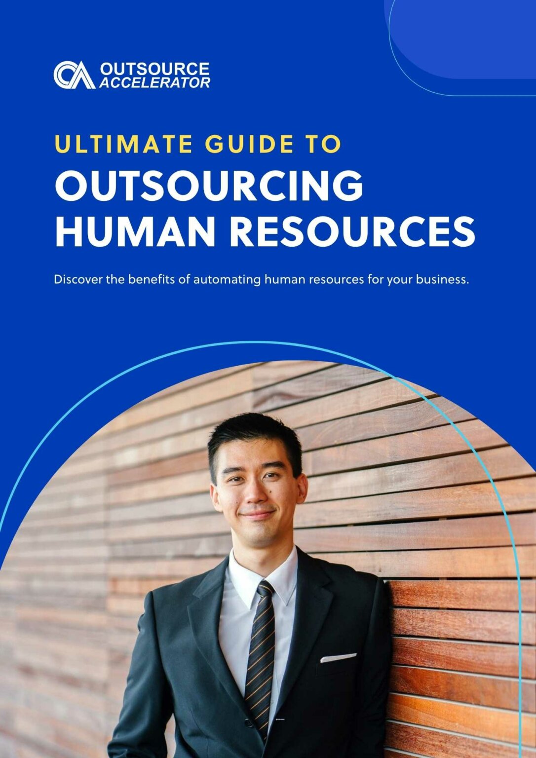 Comprehensive guide to outsourcing human resources Outsource Accelerator