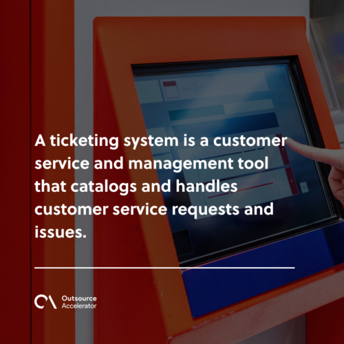 What is a Ticketing System