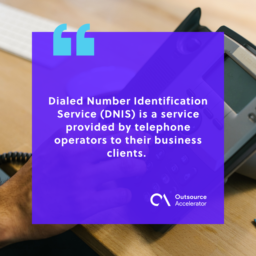 DNIS Dialed Number Identification Service Outsourcing Glossary