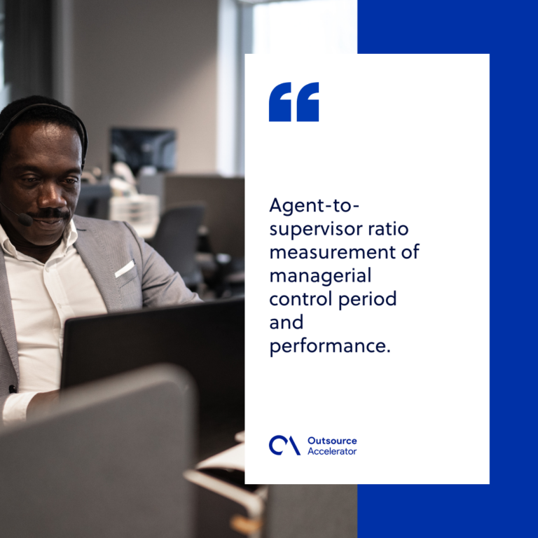 Agent/Supervisor Ratio Outsourcing Glossary Outsource Accelerator