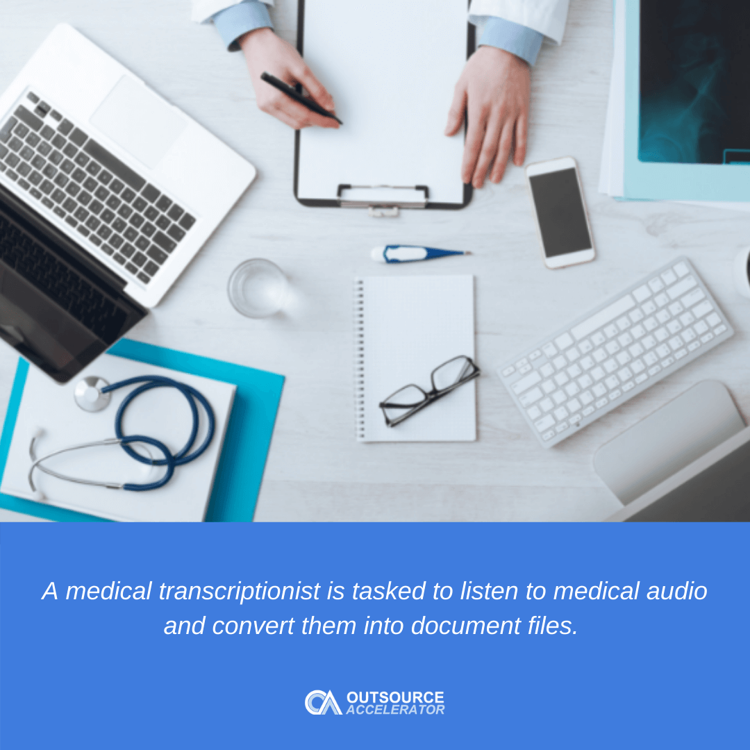 Surefire ways to a medical transcriptionist Outsource Accelerator