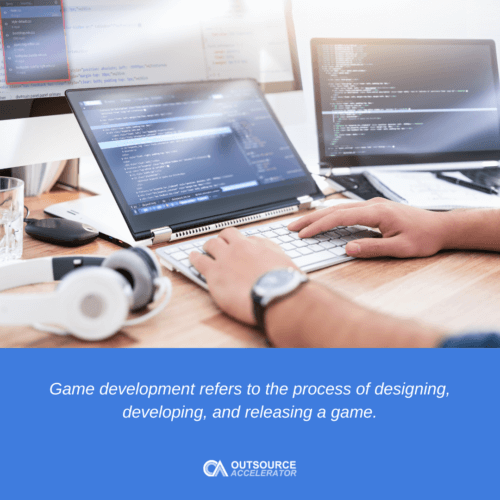 Game development Outsourcing Glossary Outsource Accelerator