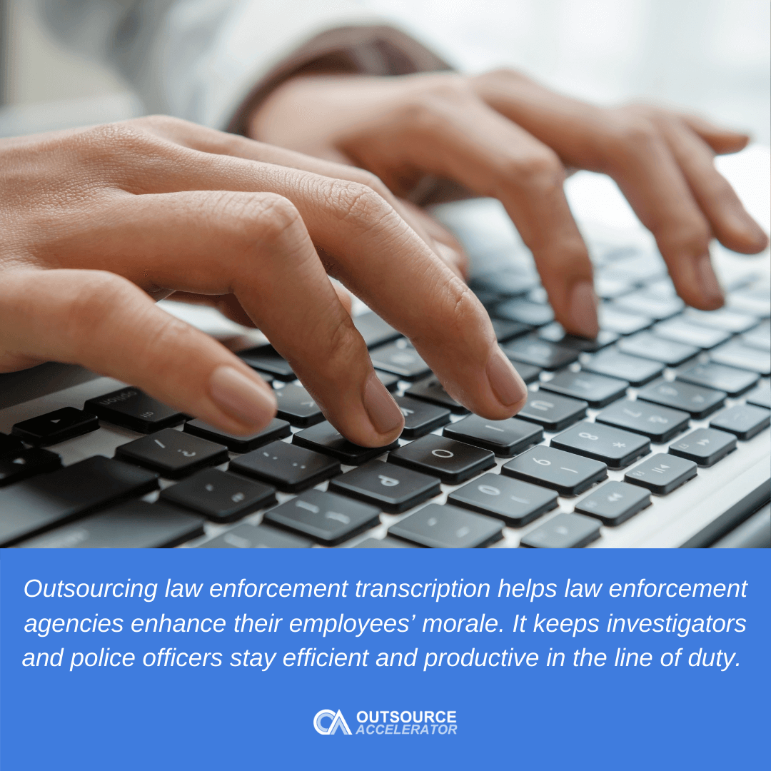 What is law enforcement transcription outsourcing? | Outsource Accelerator