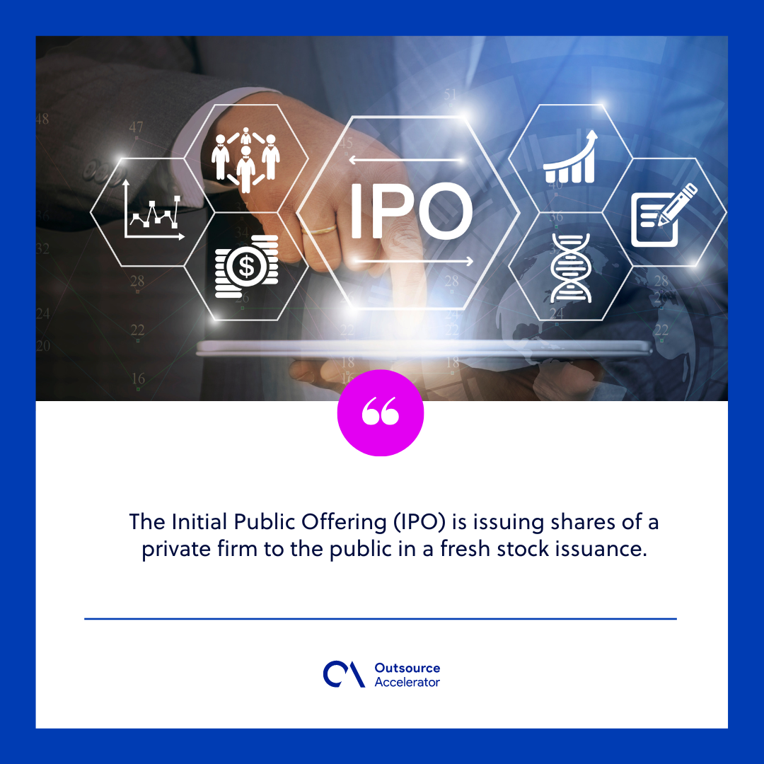 Initial Public Offering (IPO) Outsourcing Glossary Outsource