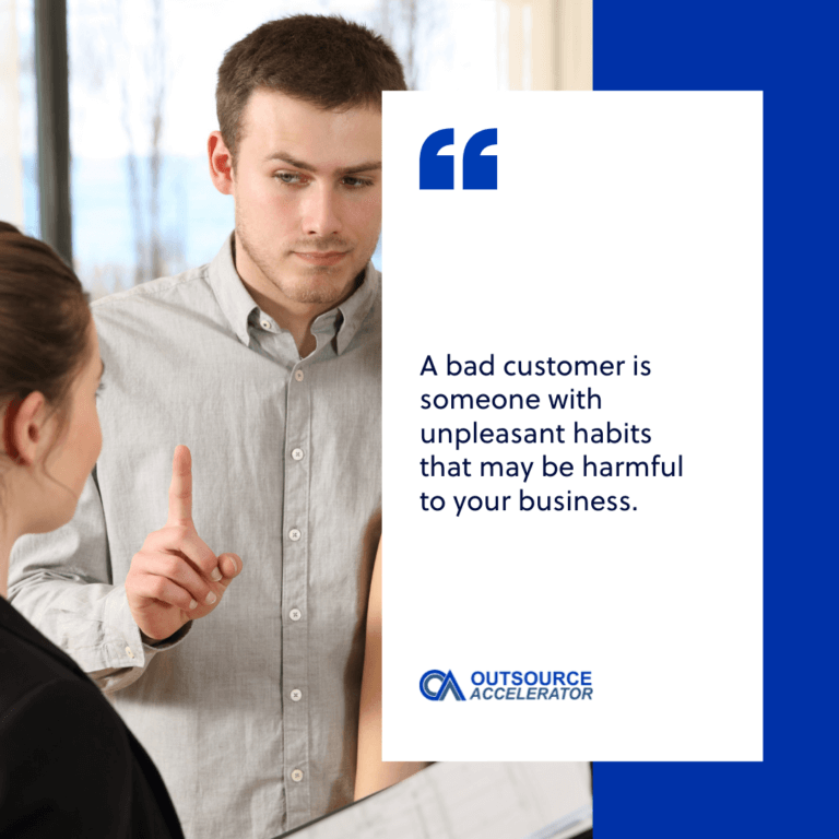 How To Identify And Handle Bad Customers Outsource Accelerator How To Identify And Handle Bad Customers Outsource Accelerator