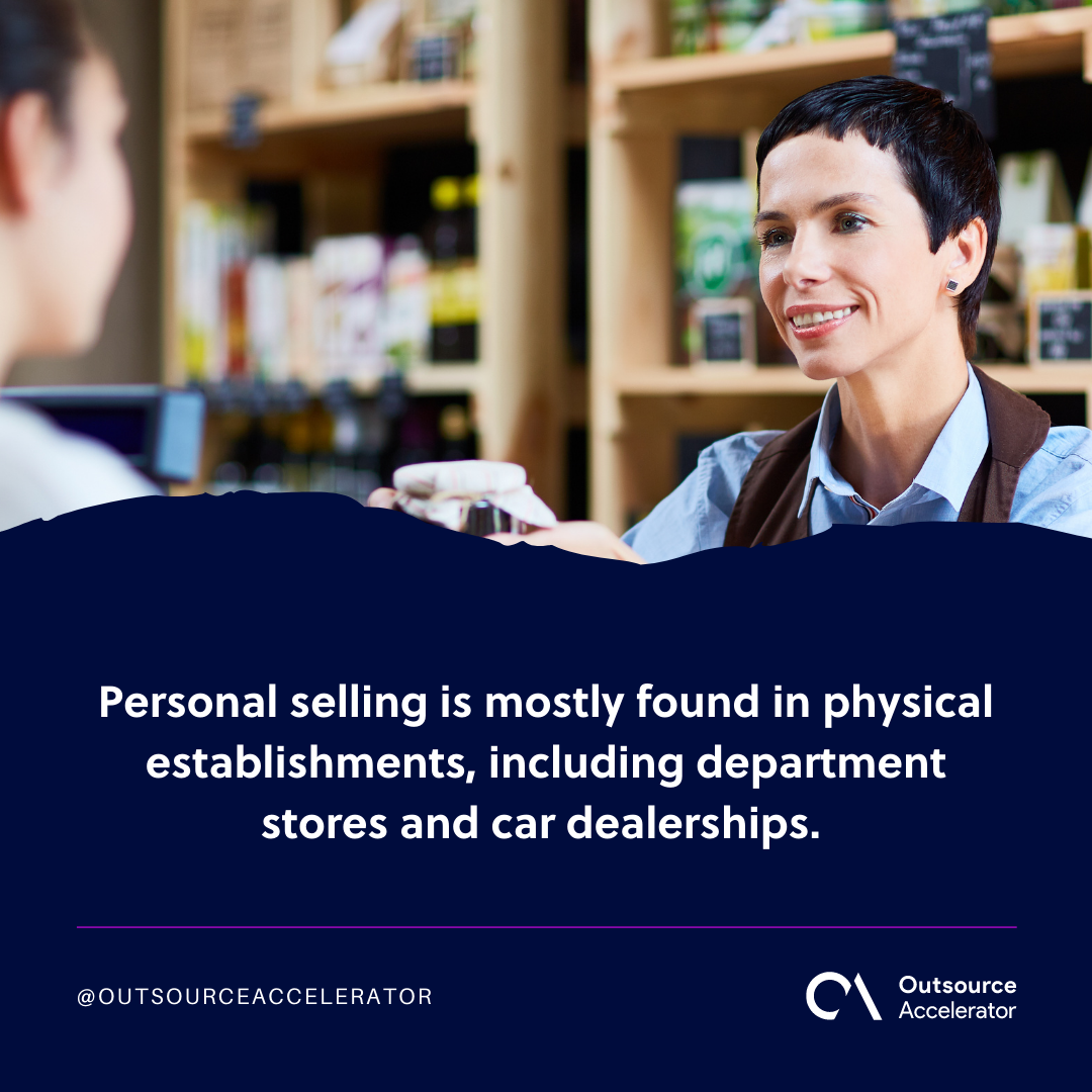 The right way to use personal selling to your advantage Outsource