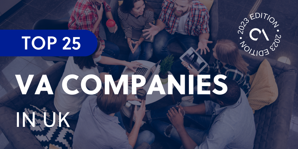 Top 25 VA companies in the UK that will help your business succeed