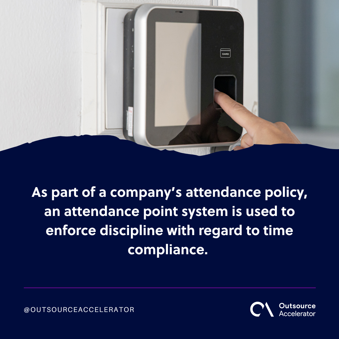 Attendance point system Outsourcing Glossary Outsource Accelerator