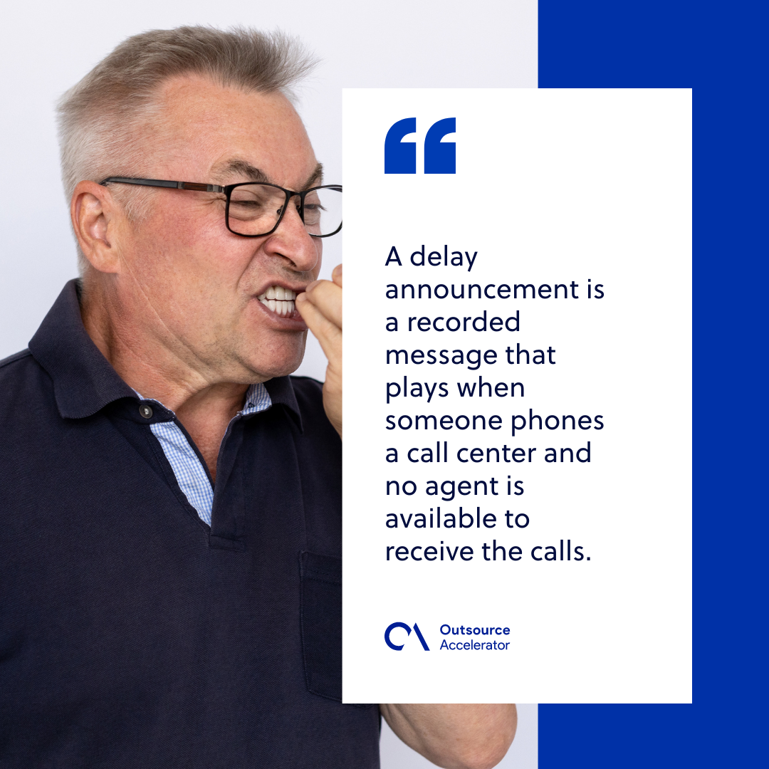 Delay announcement Outsourcing Glossary Outsource Accelerator