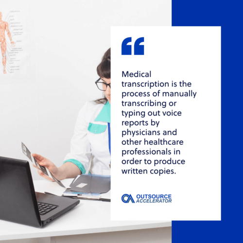 Medical transcription Outsourcing Glossary Outsource Accelerator
