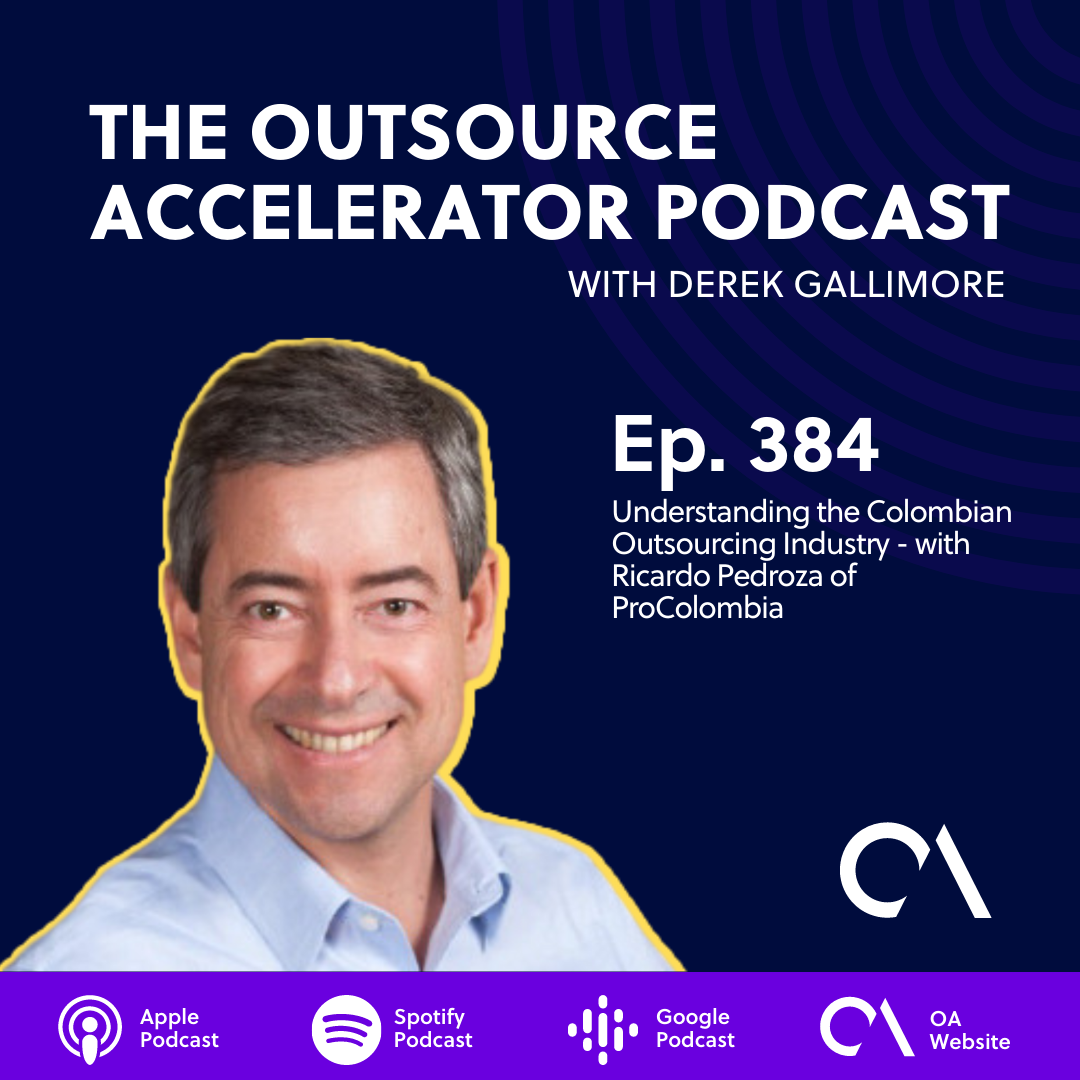 Ricardo-Pedroza-ProColombia-Outsource-Accelerator-podcast-tile