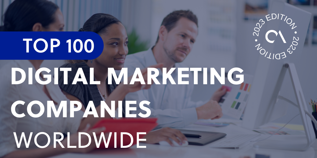 Top 100 digital marketing companies worldwide
