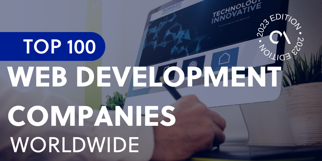 Top 100 web development companies worldwide