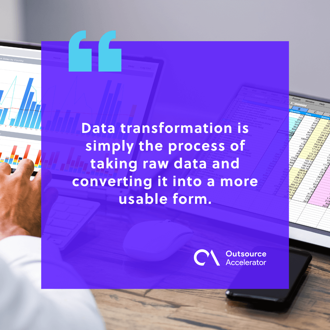 What is data transformation? | Outsource Accelerator
