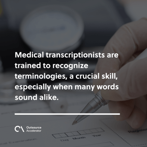 Duties involved in medical transcription 