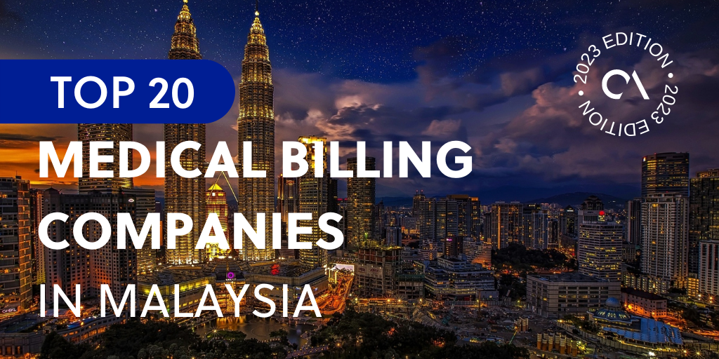 Top 20 medical billing companies in Malaysia
