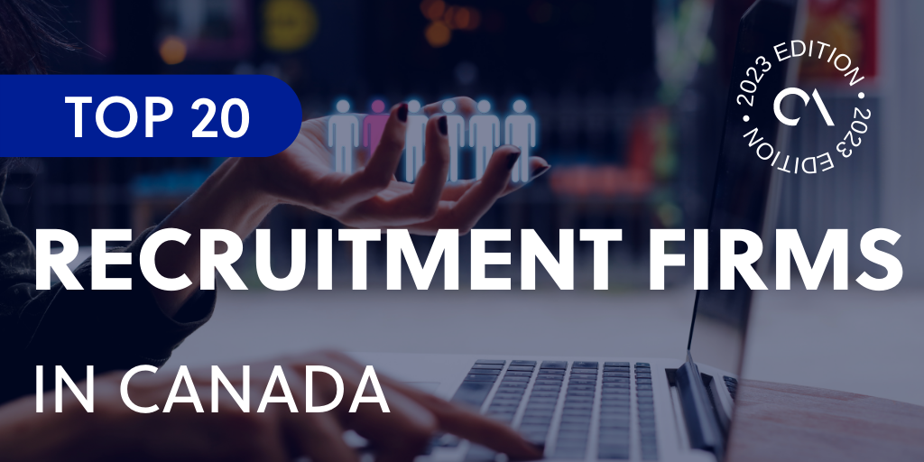 Top 20 recruitment firms in Canada