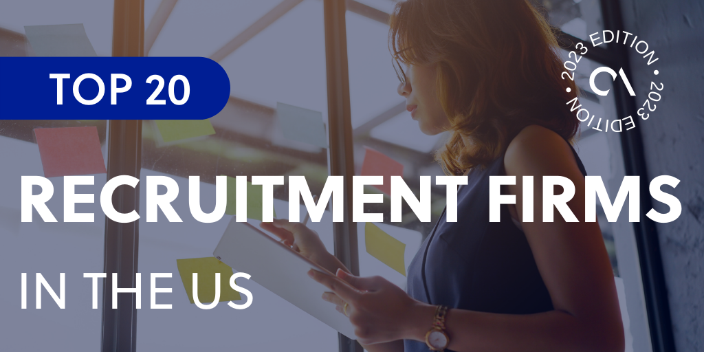 Top 20 recruitment firms in the US to hire your best talent