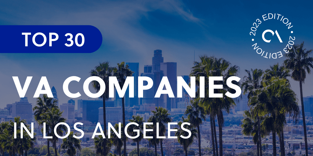Top 30 VA Companies in Los Angeles