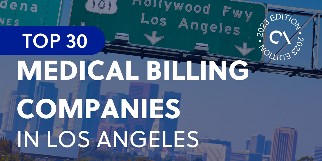 Top 30 medical billing companies in Los Angeles