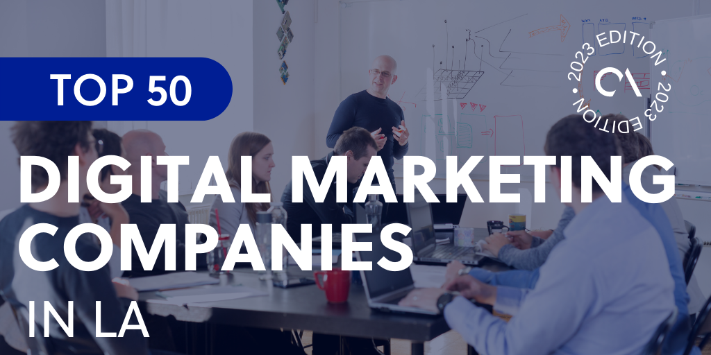 Top 50 digital marketing companies in LA