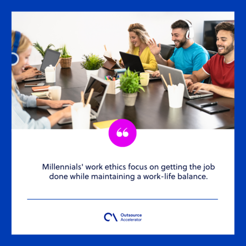 What are considered millennials' work ethics