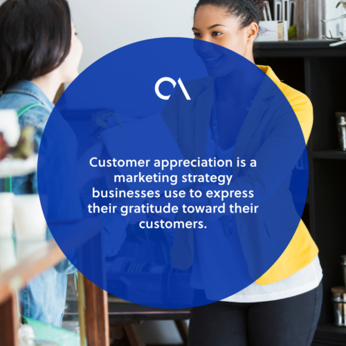 What is customer appreciation