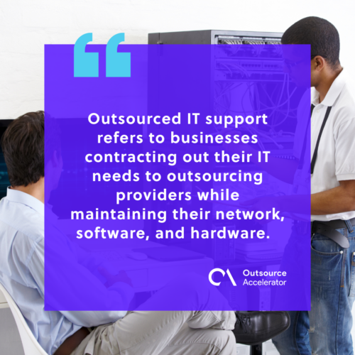 What is outsourced IT support