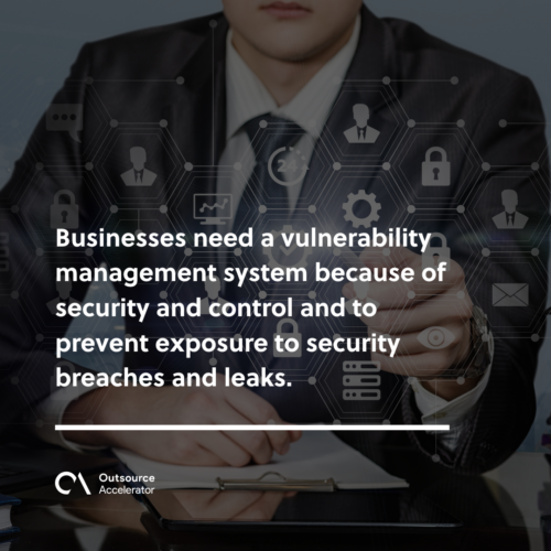 Why businesses need a vulnerability management system