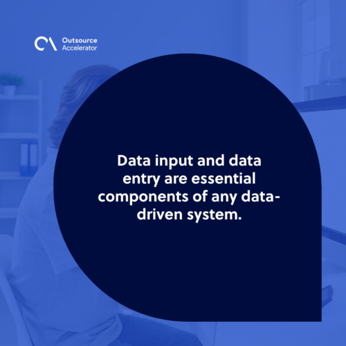 Data input vs. Data entry Using the right term at the right time