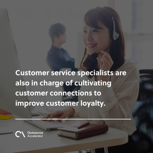 The roles of a customer service specialist 