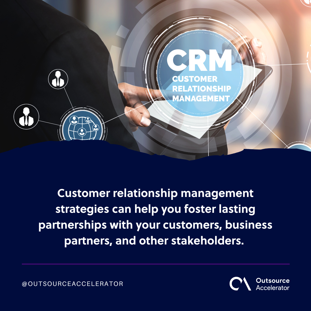 Best customer relationship management strategies in 2024 Outsource