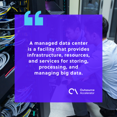 Definition and importance of a managed data center
