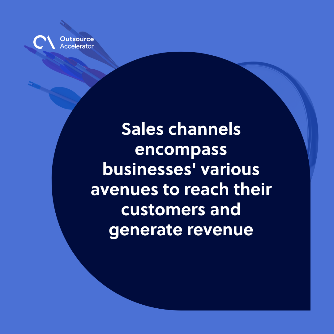 Navigating sales channels Path to business success Outsource Accelerator