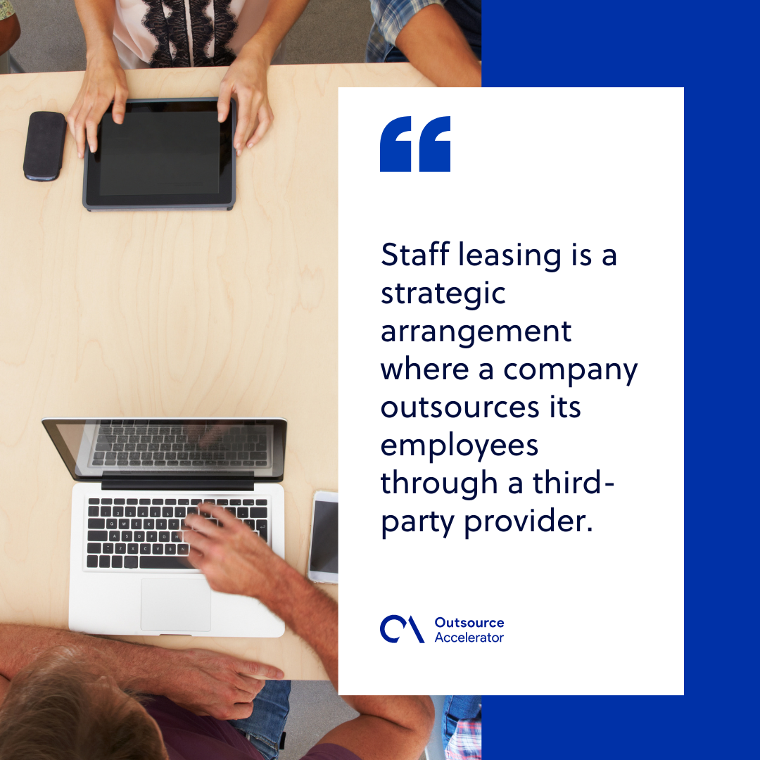 Staff leasing vs. Traditional hiring Which approach is right for your
