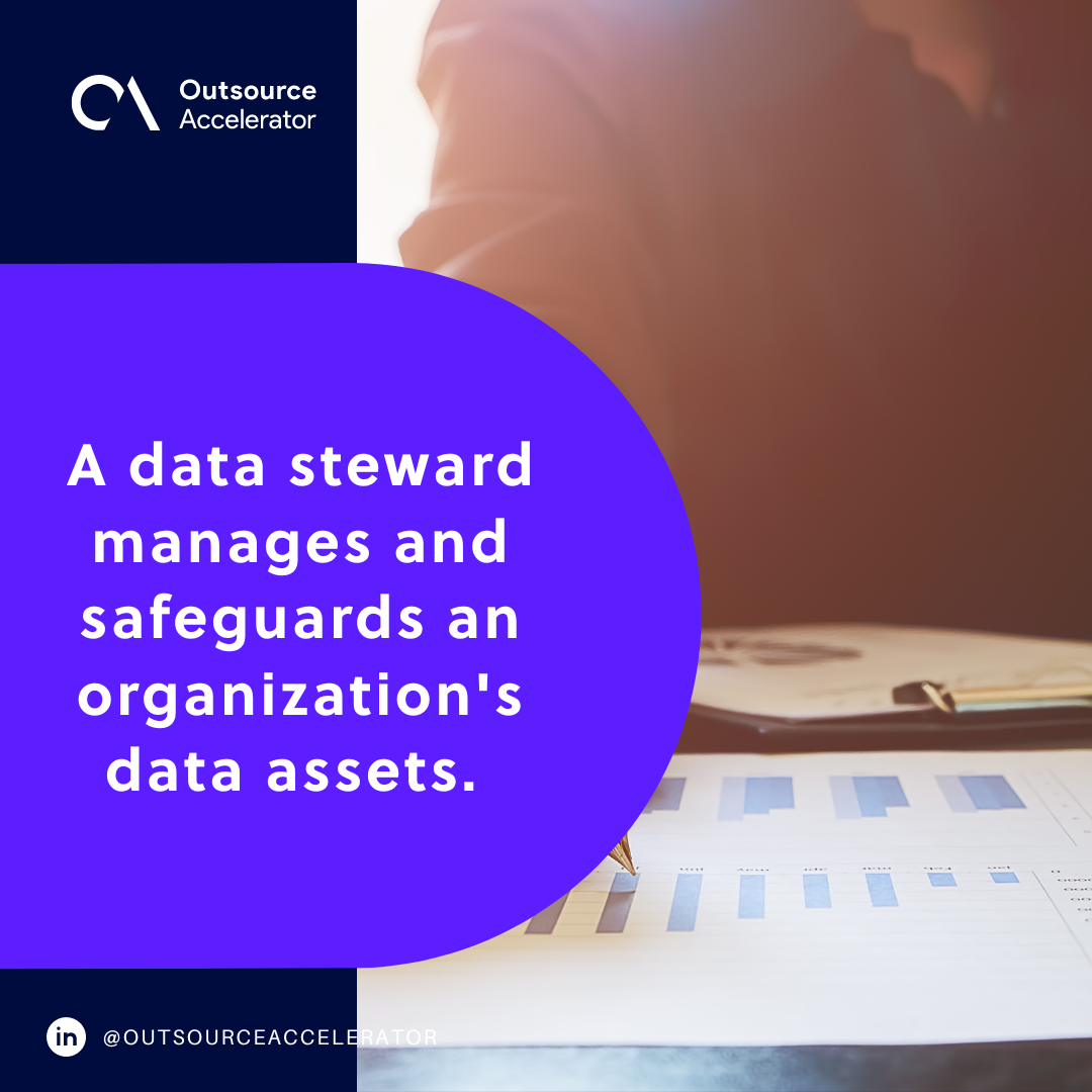 What is a data steward? Outsource Accelerator