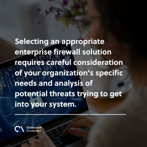 Choose the right enterprise firewall solution for your firm