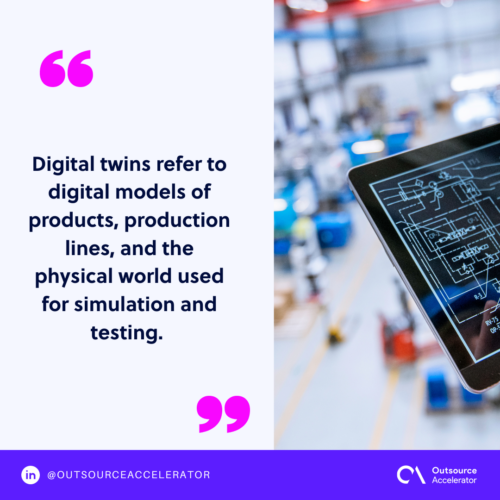 Digital twins and virtual simulation