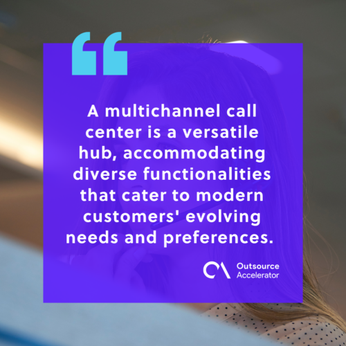 Functionalities of multichannel call center