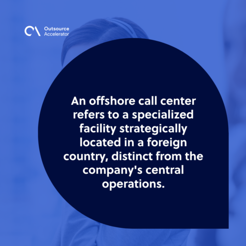 Understanding offshore call centers