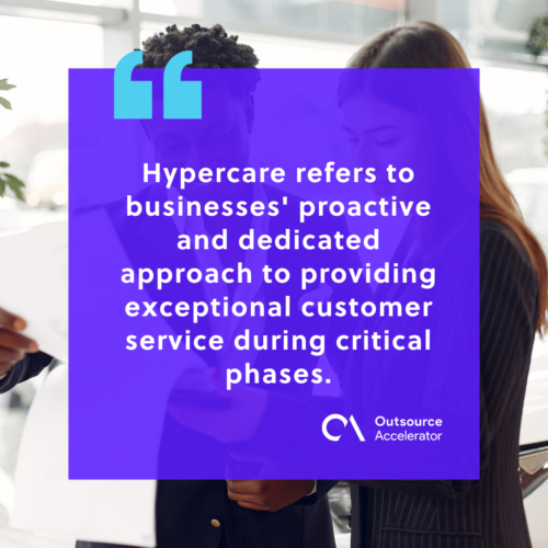 What does hypercare mean