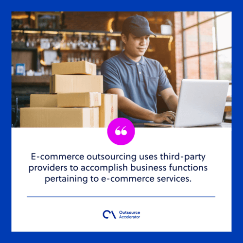 What is e-commerce outsourcing