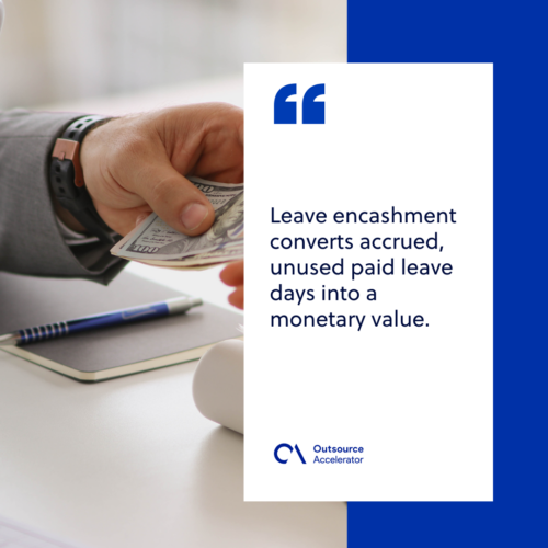What is leave encashment 