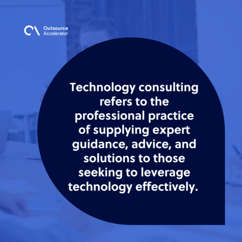 What is technology consulting 