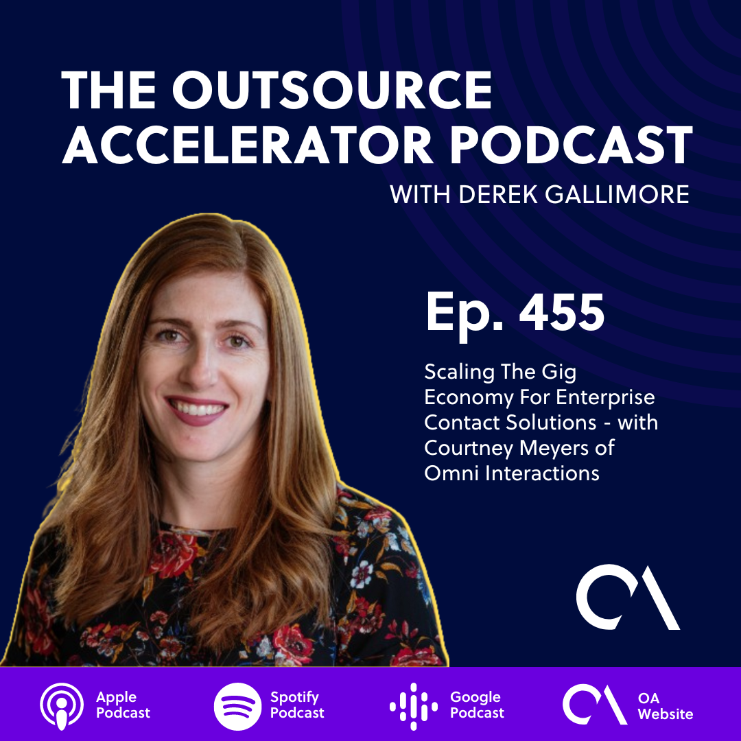 Scaling The Gig Economy For Enterprise Contact Solutions - with Courtney Meyers of Omni Interactions