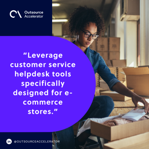 Use customer service helpdesk tools 