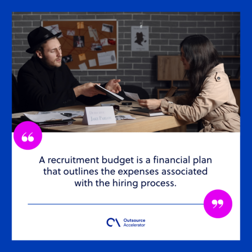 What is a recruitment budget
