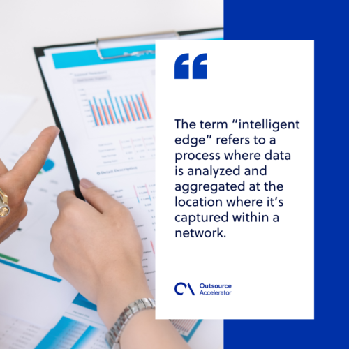 What is an intelligent edge